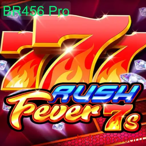 RushFever7s: Descubra a Excitação do Novo Jogo com BR456 Pro